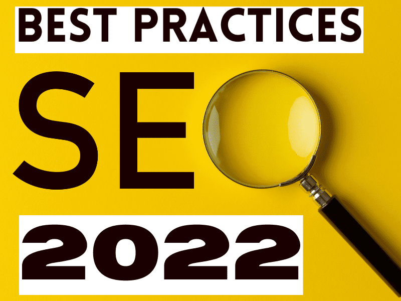seo best practices in 2022