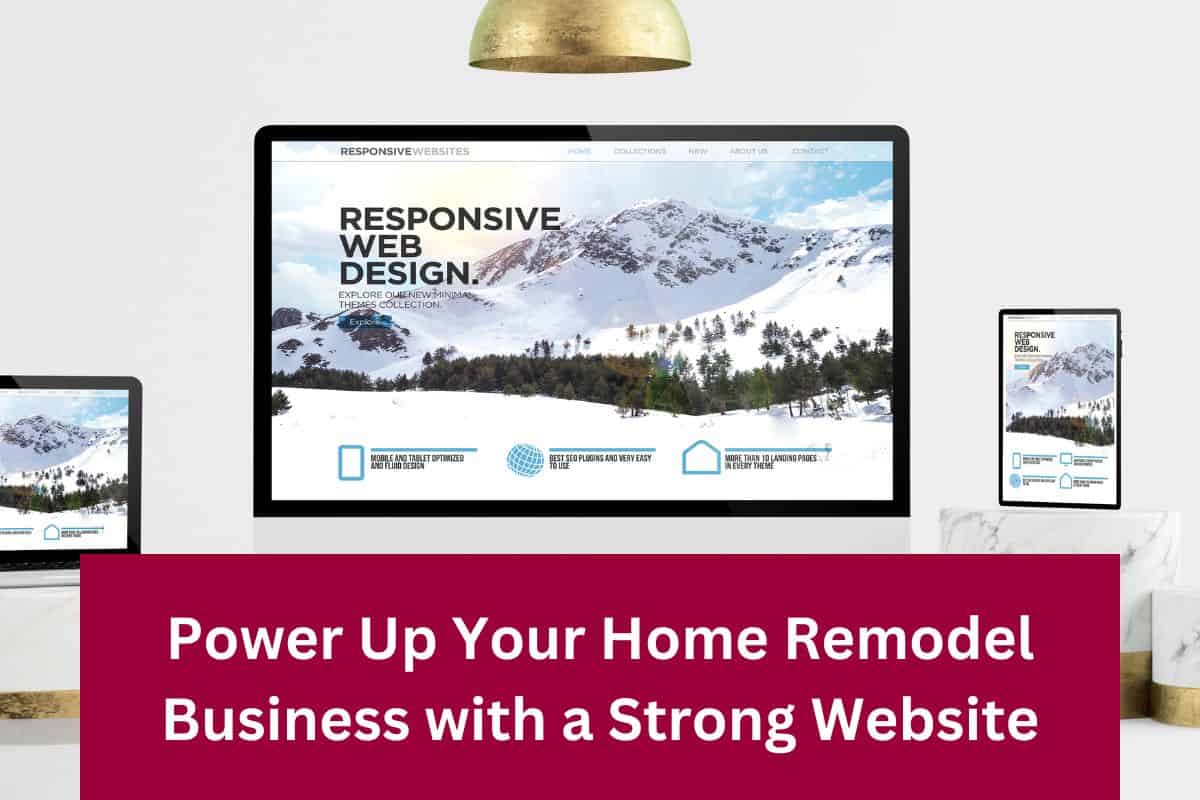 strong website for home remodeling companies