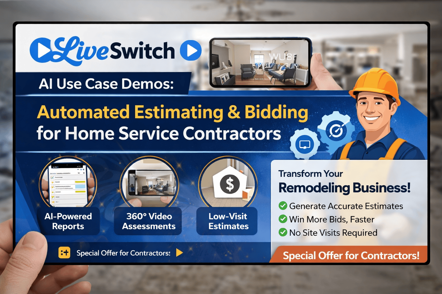 LiveSwitch AI: Virtual Estimates for Remodeling Contractors